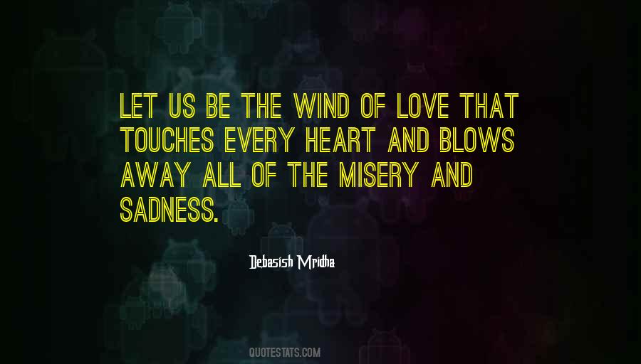 Touches Of Love Quotes #1275063