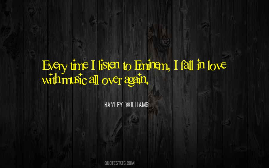 Listen To Her Music Quotes #52610