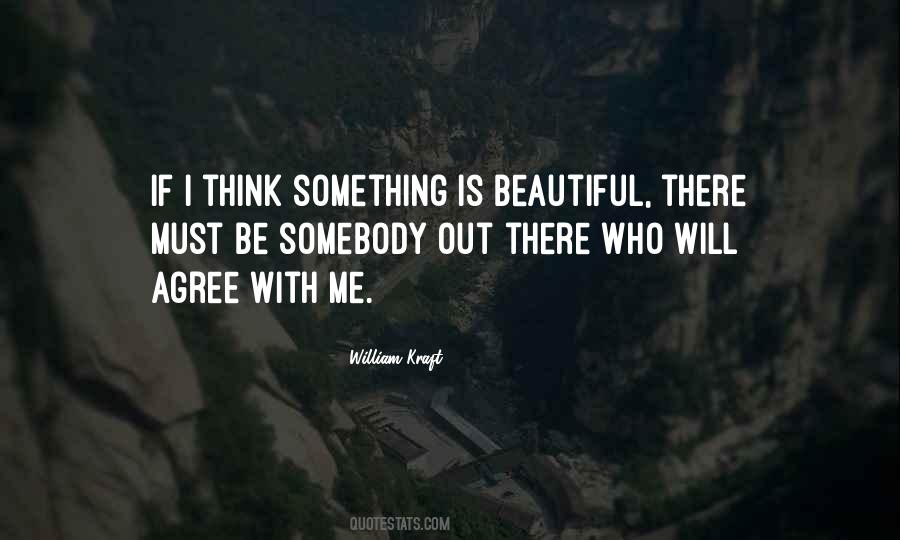 Be With Somebody Quotes #165970