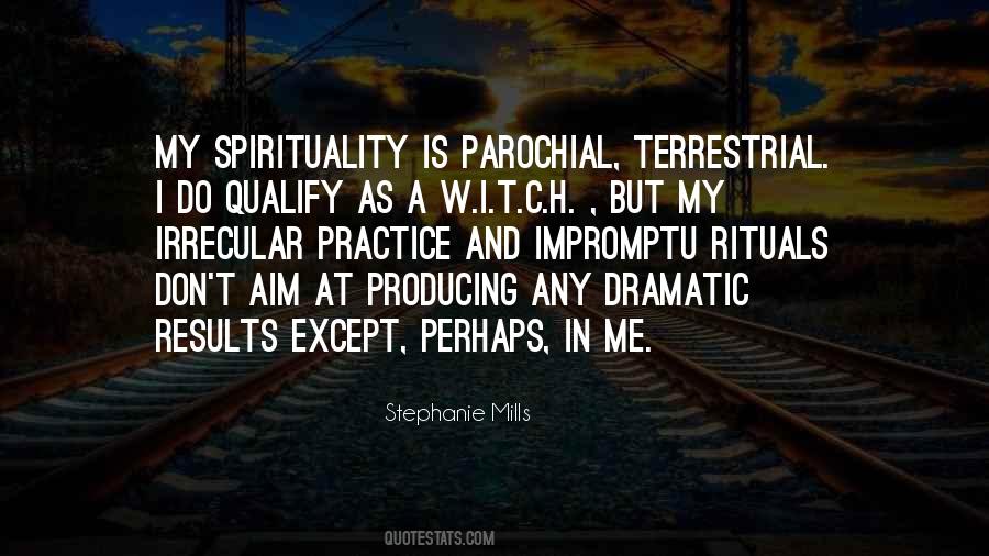 My Spirituality Quotes #389045