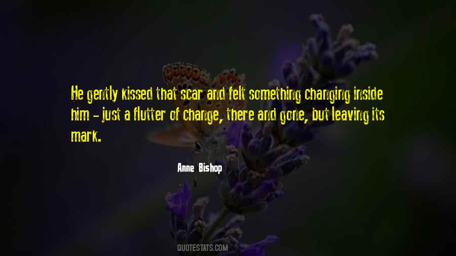 Quotes About Leaving Your Mark #1534427