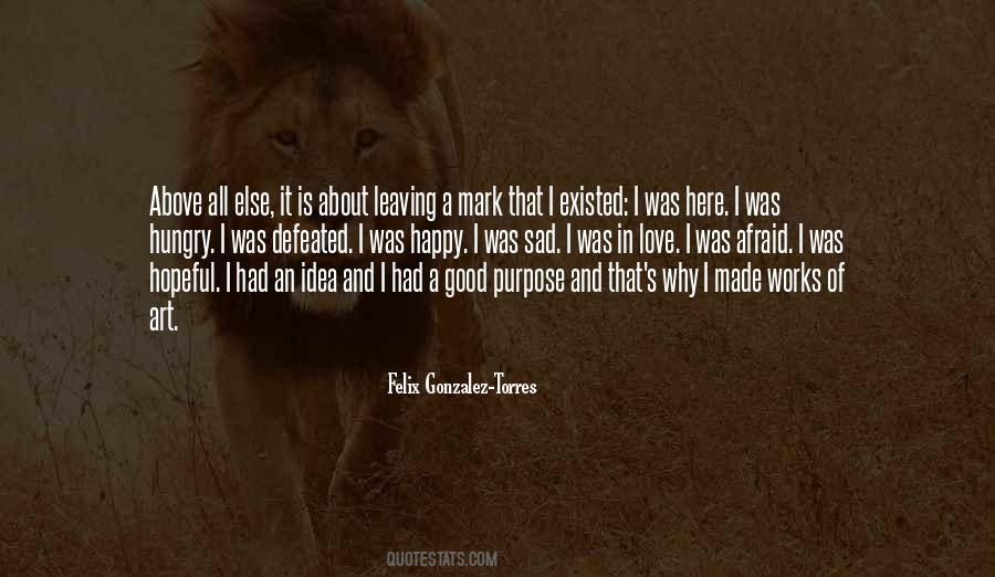 Quotes About Leaving Your Mark #74594