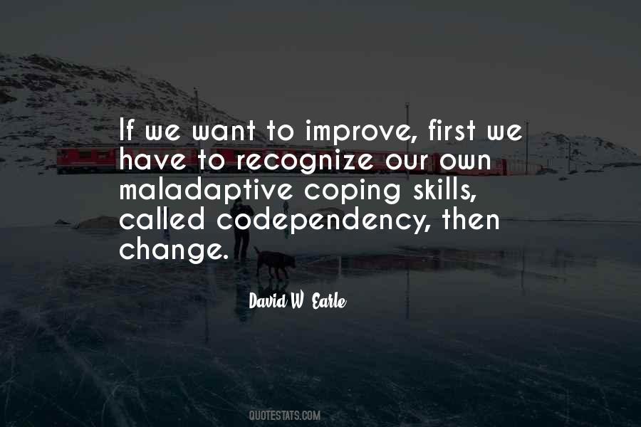Codependency No More Quotes #361879