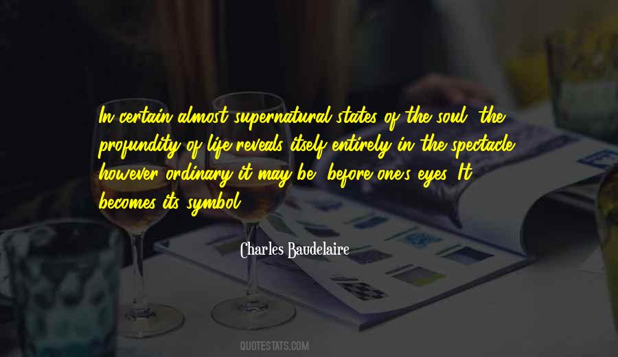 Profundity Of Life Quotes #34749