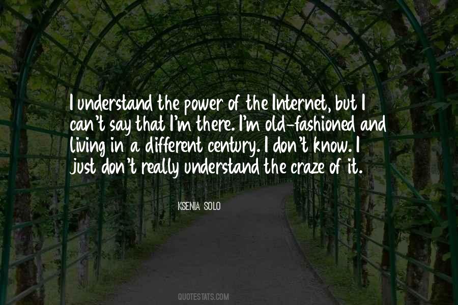 Quotes About The Power Of The Internet #1706706