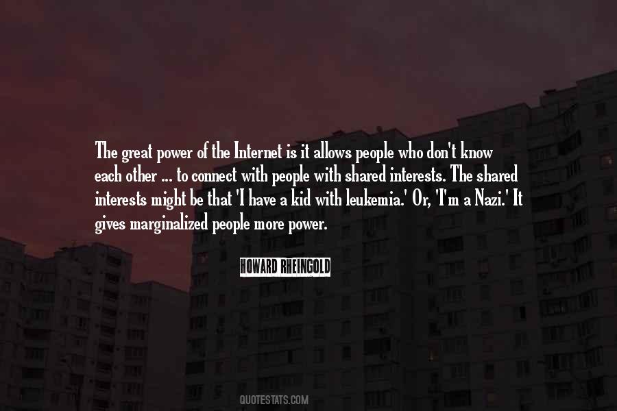 Quotes About The Power Of The Internet #251026