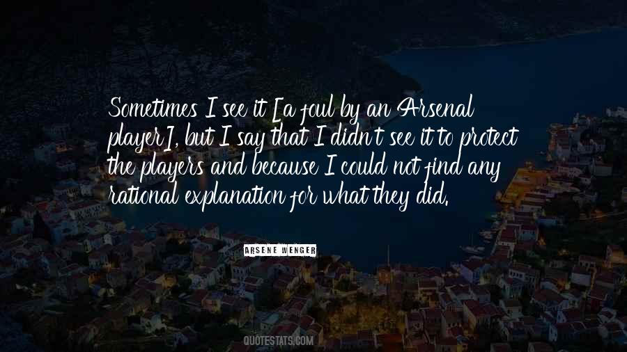Arsenal Player Quotes #296283