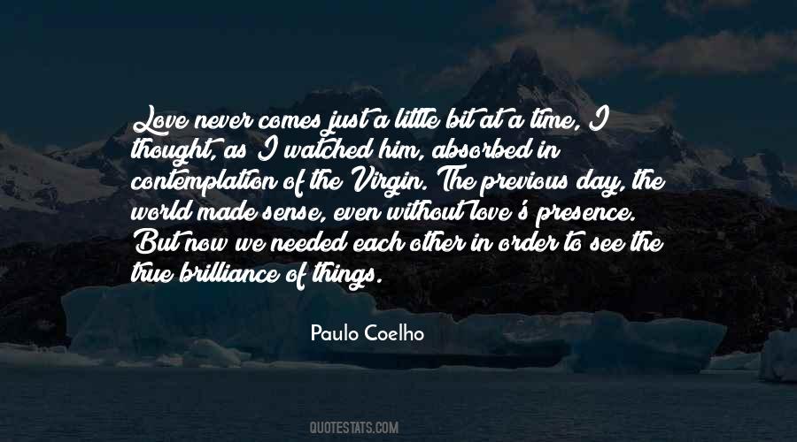 Coelho Love Quotes #196430