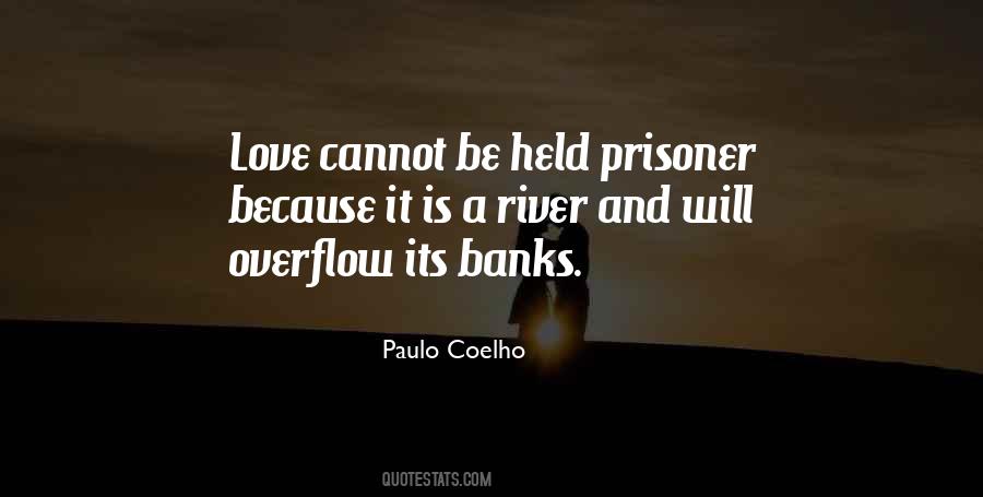 Coelho Love Quotes #74010