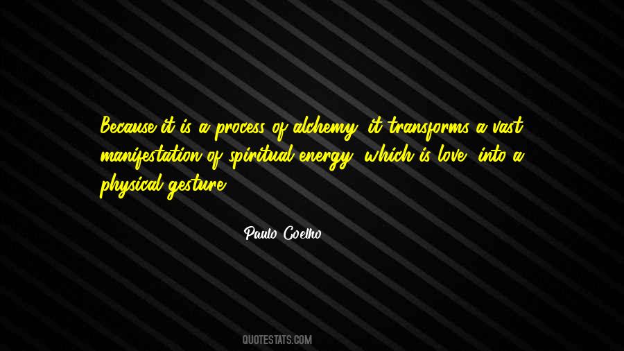 Coelho Love Quotes #9593