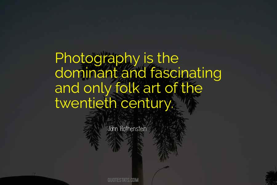 Art Of Photography Quotes #374542