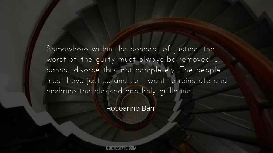 Justice The Quotes #106906