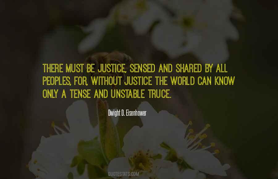 Justice The Quotes #1430177