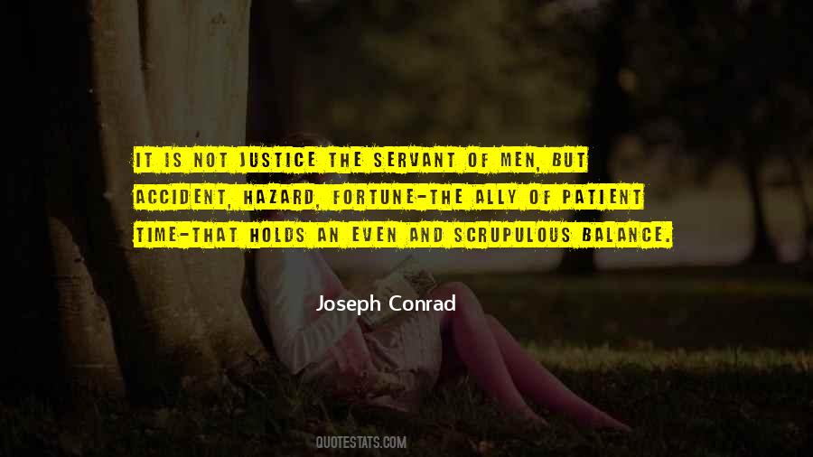 Justice The Quotes #236259