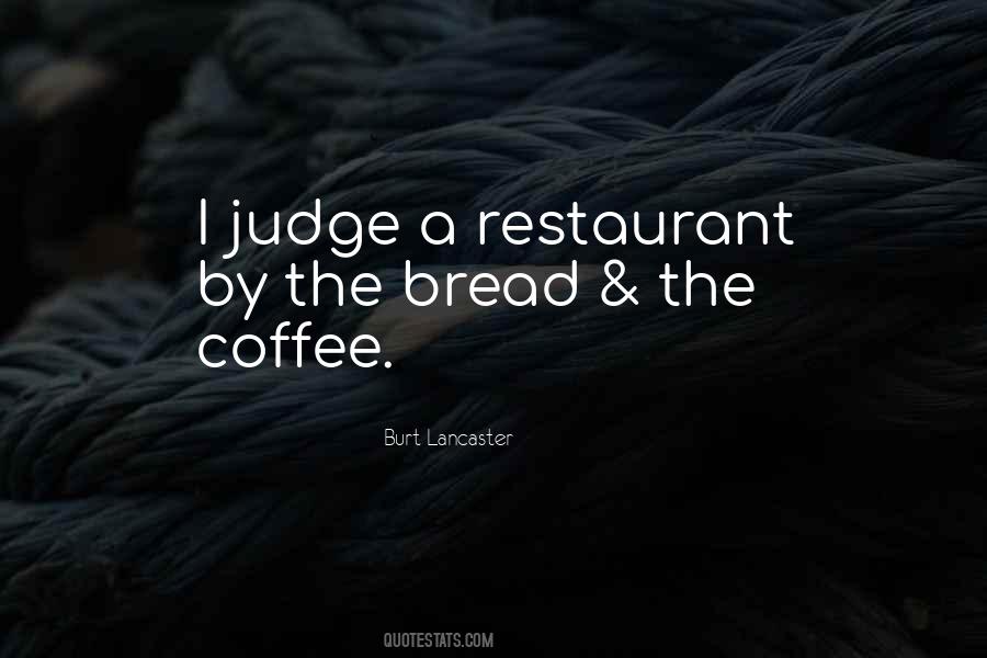 Coffee And Bread Quotes #1598884