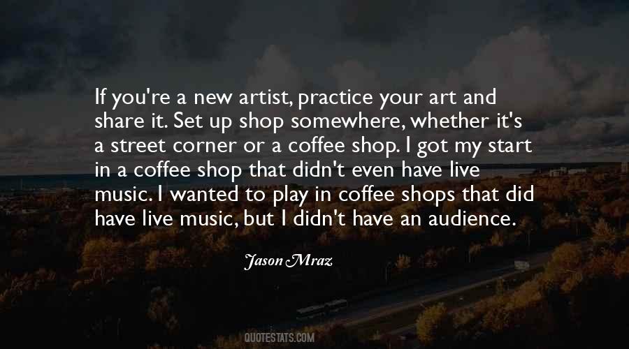 Coffee And Music Quotes #1381803