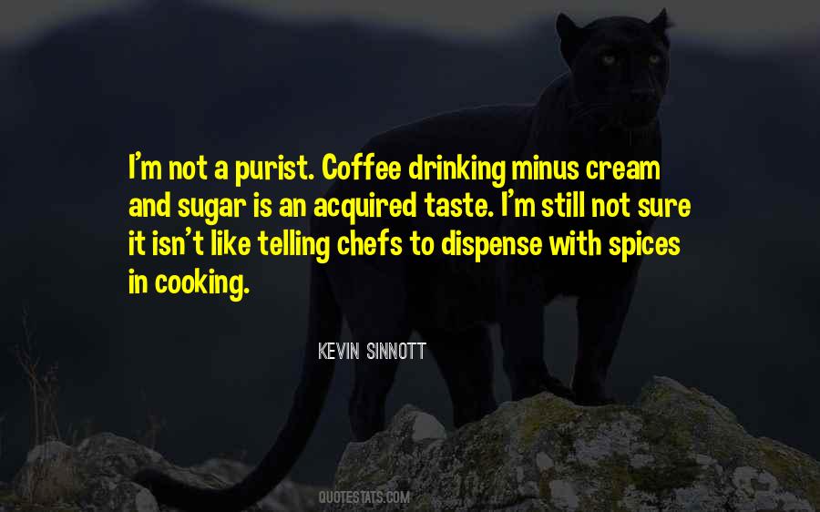 Coffee Cream Quotes #383112