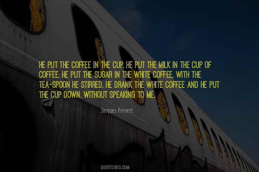 Coffee Cup Quotes #72467