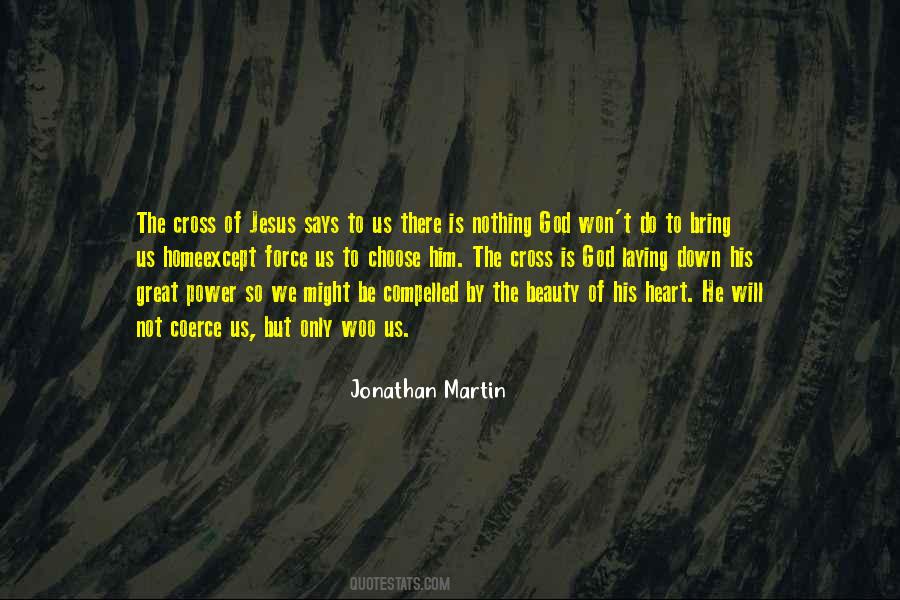 Quotes About The Power Of The Heart #193430