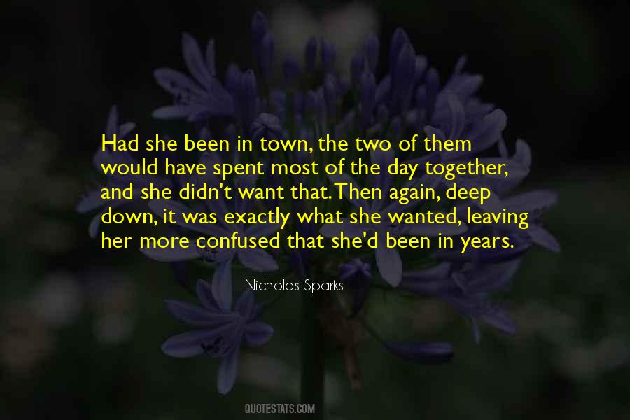 Quotes About Leaving The Town #2414