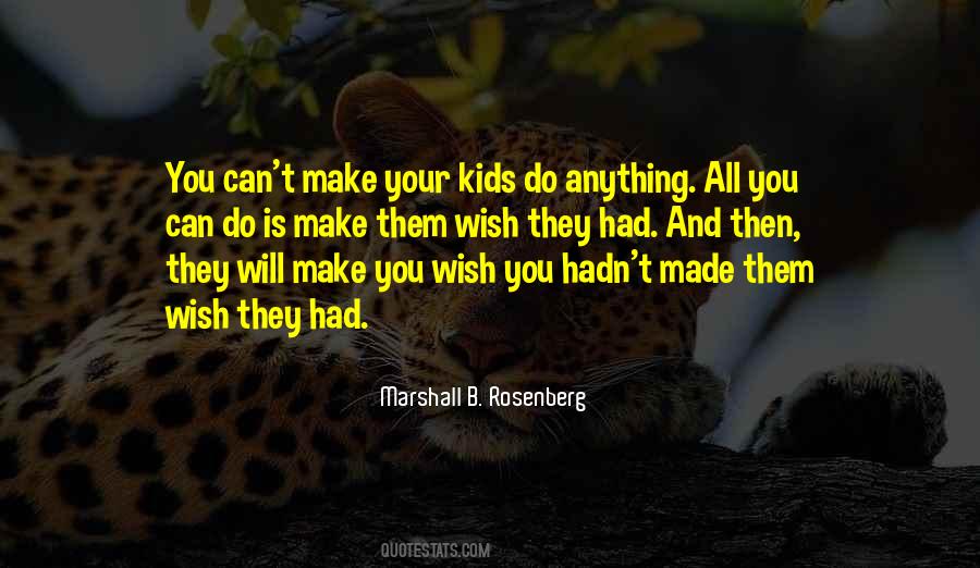 Love Your Kids Quotes #1186619
