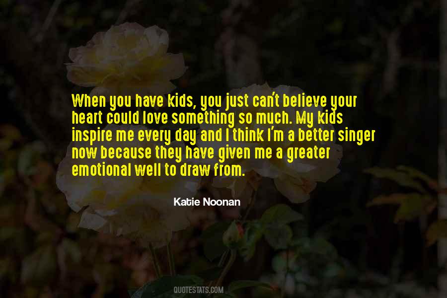 Love Your Kids Quotes #1348665