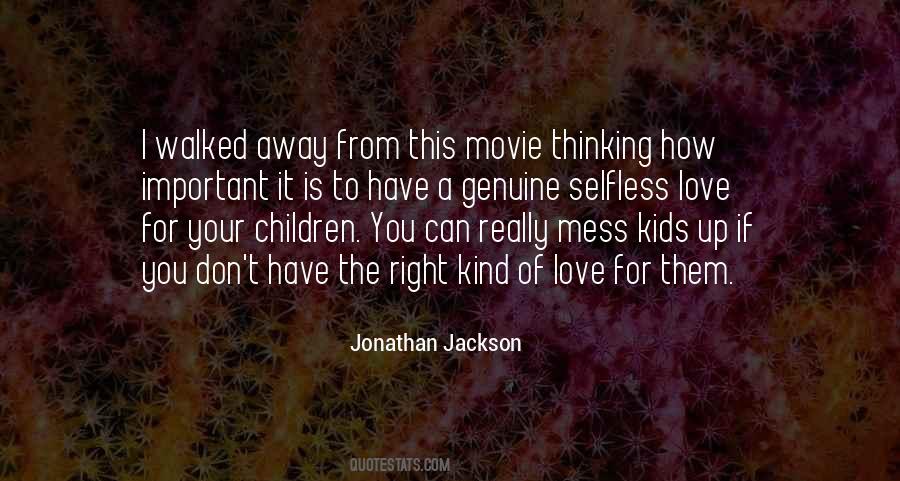 Love Your Kids Quotes #1798416