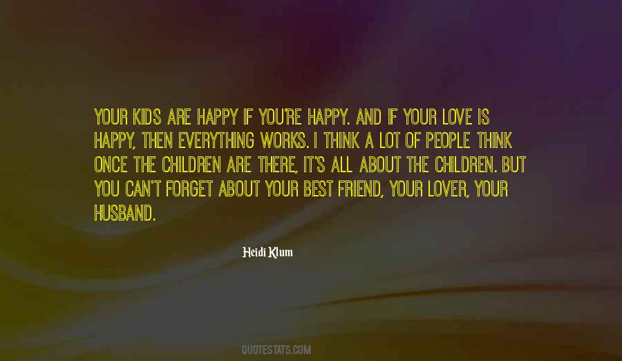 Love Your Kids Quotes #898929