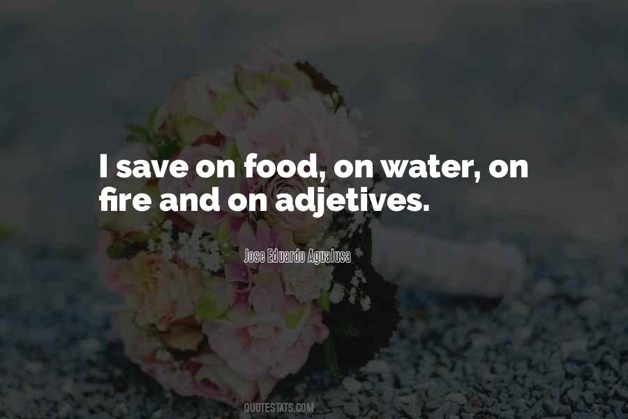 Food And Water Quotes #425962