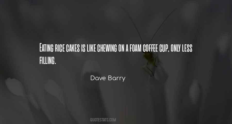 Coffee Foam Quotes #1033340
