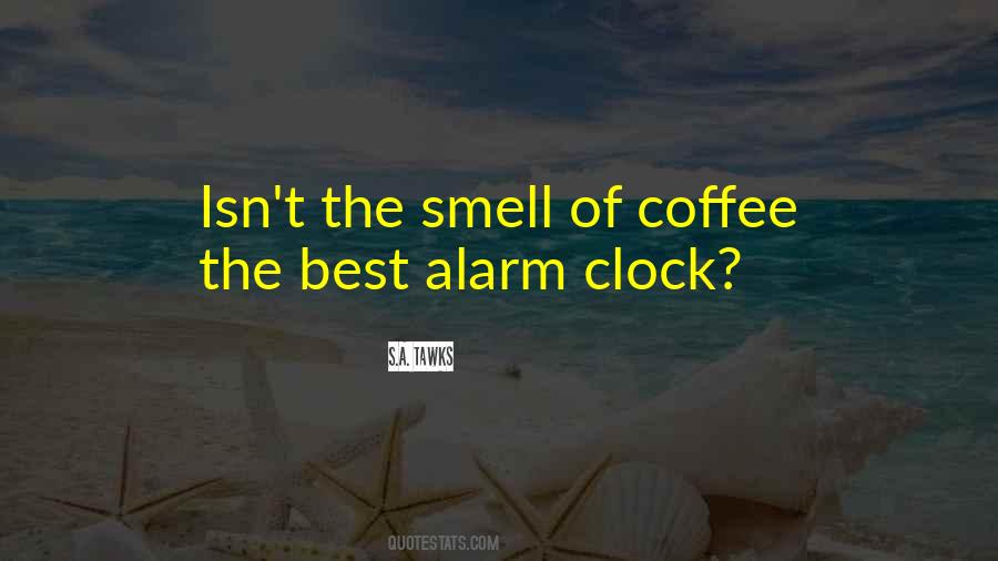 Coffee O'clock Quotes #1860675