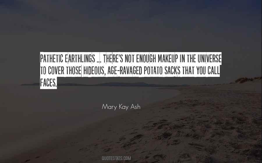 I Just Didnt Know Quotes #1586520