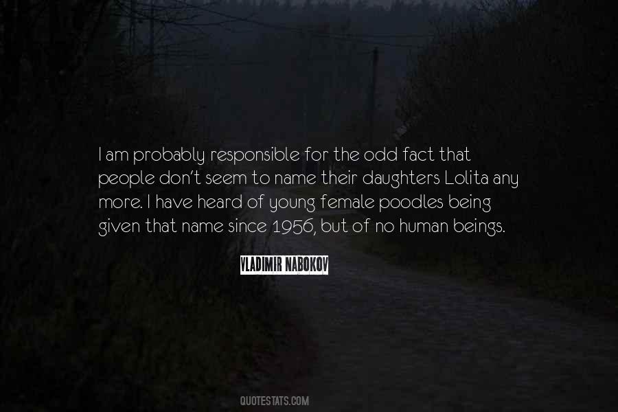 I Just Didnt Know Quotes #1758518