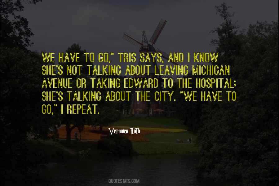 Quotes About Leaving The City #121026