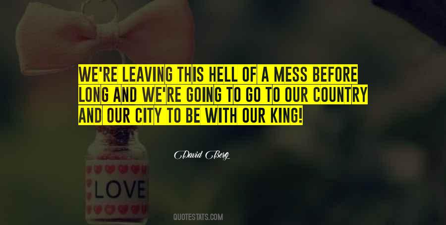 Quotes About Leaving The City #31782