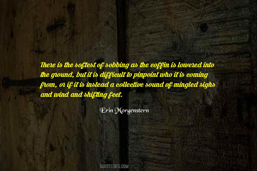 Coffin Quotes #1164081