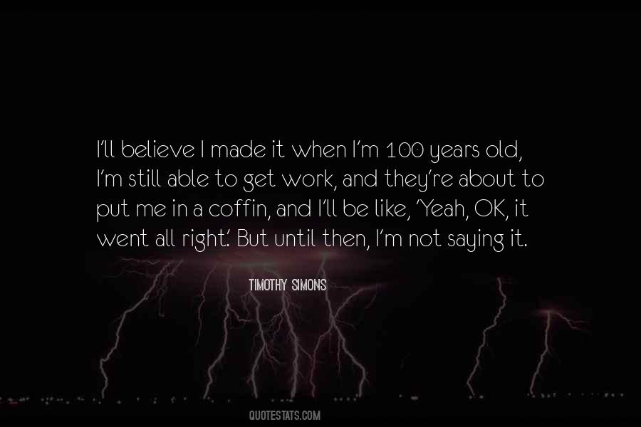 Coffin Quotes #1189436