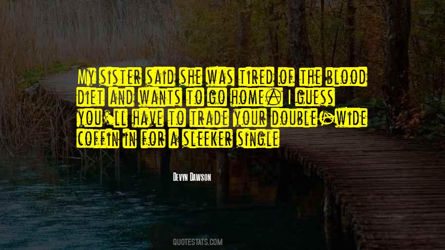 Coffin Quotes #1239543