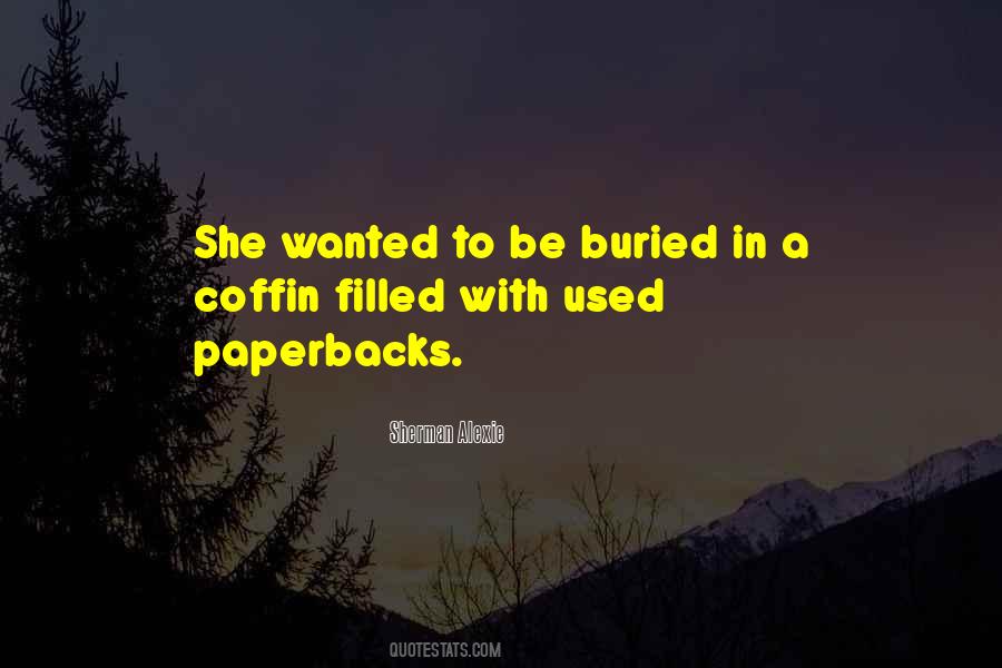 Coffin Quotes #1767917