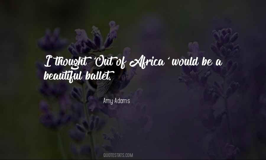 Beautiful Africa Quotes #706677