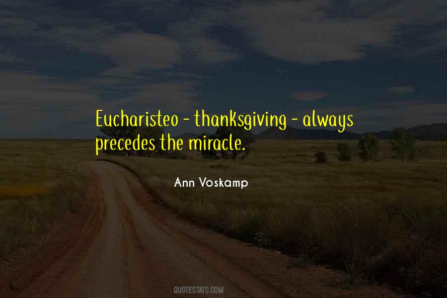 Ann Voskamp Eucharisteo Quotes #1593140