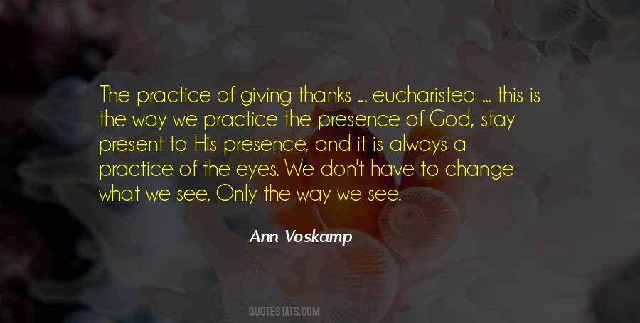 Ann Voskamp Eucharisteo Quotes #766288