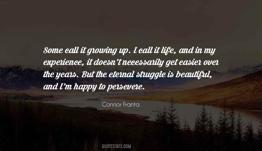 Happy Experience Quotes #1082996