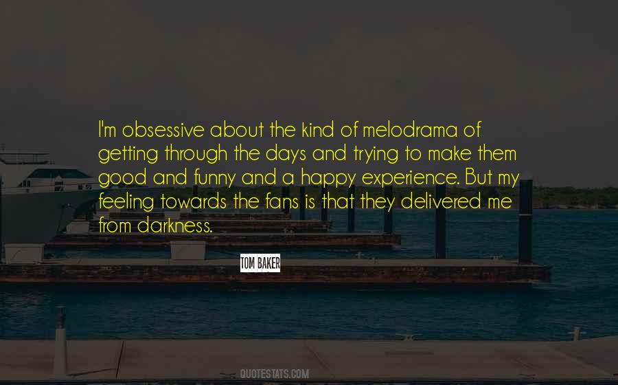 Happy Experience Quotes #458831