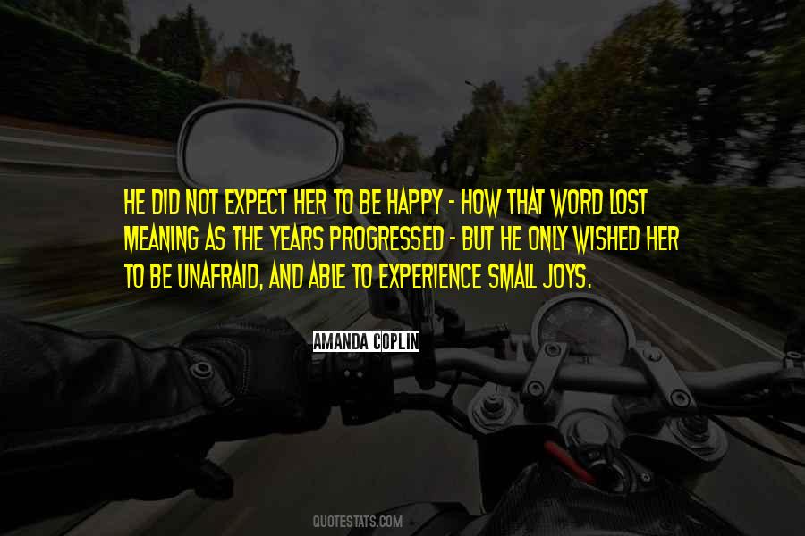 Happy Experience Quotes #672271