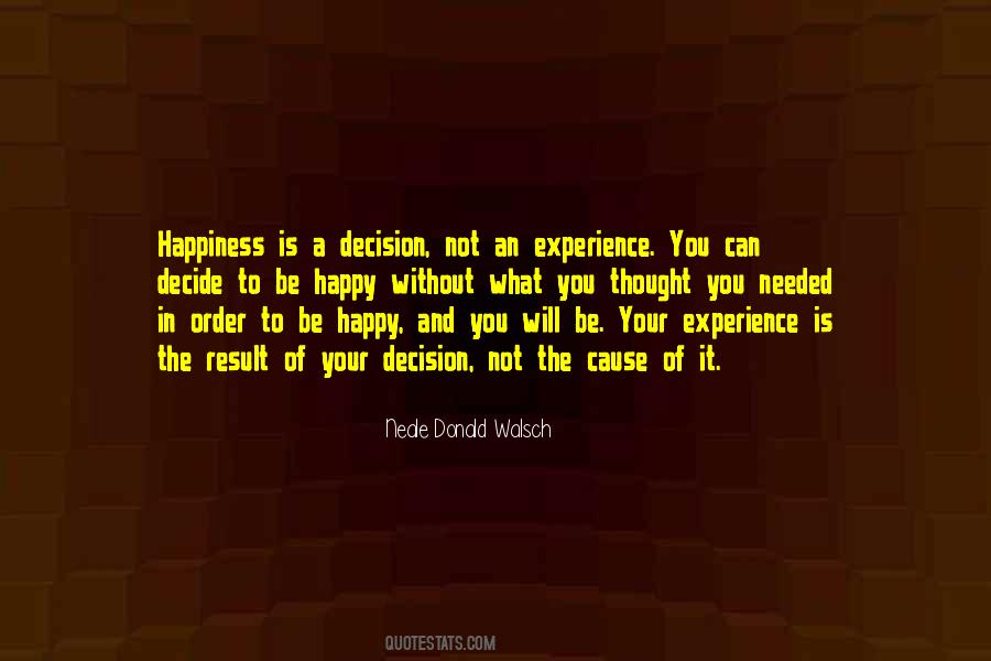 Happy Experience Quotes #69643