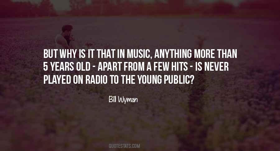 Young Years Quotes #115945