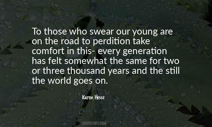 Young Years Quotes #160967