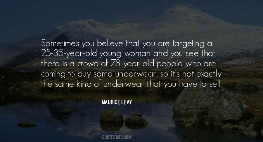 Young Years Quotes #215857