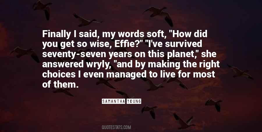 Young Years Quotes #225361